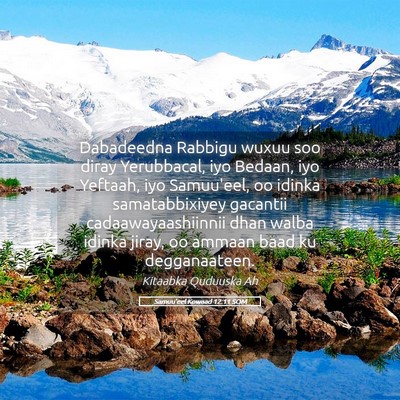 Picture 05 - Samuu'eel Kowaad 12:11 SOM - Dabadeedna Rabbigu wuxuu soo diray Yerubbacal, - Bible Verse Picture