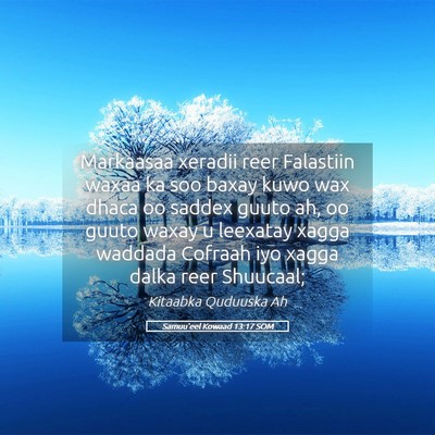 Picture 05 - Samuu'eel Kowaad 13:17 SOM - Markaasaa xeradii reer Falastiin waxaa ka soo - Bible Verse Picture