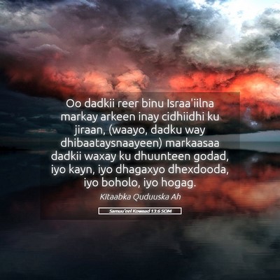 Picture 05 - Samuu'eel Kowaad 13:6 SOM - Oo dadkii reer binu Israa'iilna markay arkeen - Bible Verse Picture