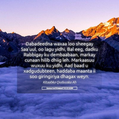 Picture 05 - Samuu'eel Kowaad 14:33 SOM - Dabadeedna waxaa loo sheegay Saa'uul, oo lagu - Bible Verse Picture