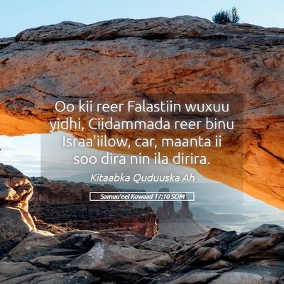 Picture 05 - Samuu'eel Kowaad 17:10 SOM - Oo kii reer Falastiin wuxuu yidhi, Ciidammada - Bible Verse Picture