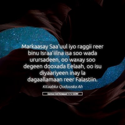 Picture 05 - Samuu'eel Kowaad 17:2 SOM - Markaasay Saa'uul iyo raggii reer binu - Bible Verse Picture