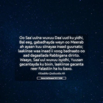 Picture 05 - Samuu'eel Kowaad 18:17 SOM - Oo Saa'uulna wuxuu Daa'uud ku yidhi, Bal eeg, - Bible Verse Picture