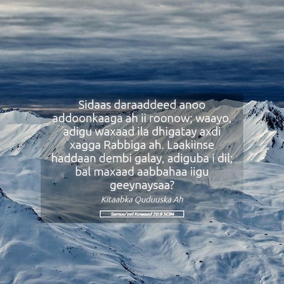 Picture 05 - Samuu'eel Kowaad 20:8 SOM - Sidaas daraaddeed anoo addoonkaaga ah ii roonow; - Bible Verse Picture