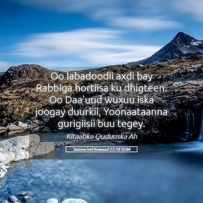Picture 05 - Samuu'eel Kowaad 23:18 SOM - Oo labadoodii axdi bay Rabbiga hortiisa ku - Bible Verse Picture