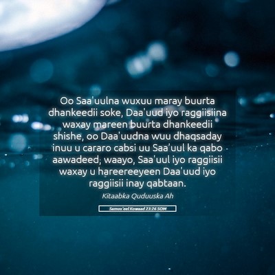 Picture 05 - Samuu'eel Kowaad 23:26 SOM - Oo Saa'uulna wuxuu maray buurta dhankeedii soke, - Bible Verse Picture