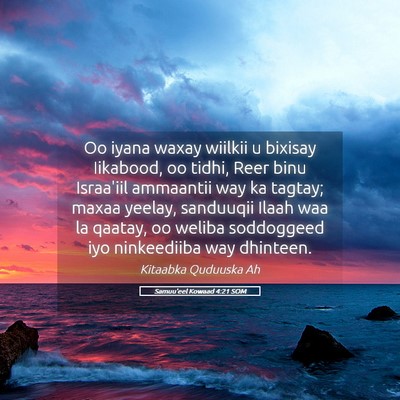 Picture 05 - Samuu'eel Kowaad 4:21 SOM - Oo iyana waxay wiilkii u bixisay Iikabood, oo - Bible Verse Picture