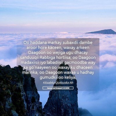 Picture 05 - Samuu'eel Kowaad 5:4 SOM - Oo haddana markay subaxdii dambe aroor hore - Bible Verse Picture