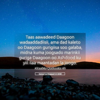 Picture 05 - Samuu'eel Kowaad 5:5 SOM - Taas aawadeed Daagoon wadaaddadiisii, ama dad - Bible Verse Picture