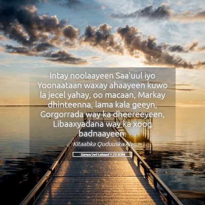 Picture 05 - Samuu'eel Labaad 1:23 SOM - Intay noolaayeen Saa'uul iyo Yoonaataan waxay - Bible Verse Picture
