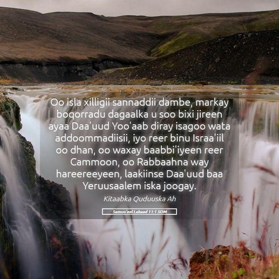 Picture 05 - Samuu'eel Labaad 11:1 SOM - Oo isla xilligii sannaddii dambe, markay - Bible Verse Picture