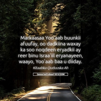 Picture 05 - Samuu'eel Labaad 18:16 SOM - Markaasaa Yoo'aab buunkii afuufay, oo dadkiina - Bible Verse Picture