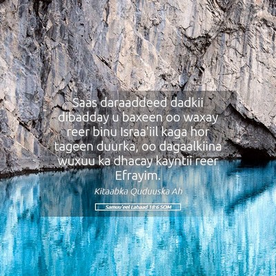 Picture 05 - Samuu'eel Labaad 18:6 SOM - Saas daraaddeed dadkii dibadday u baxeen oo waxay - Bible Verse Picture