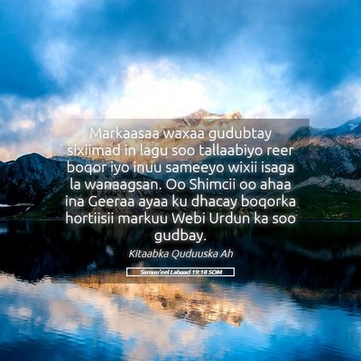 Picture 05 - Samuu'eel Labaad 19:18 SOM - Markaasaa waxaa gudubtay sixiimad in lagu soo - Bible Verse Picture