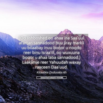 Picture 05 - Samuu'eel Labaad 2:10 SOM - (Oo Iishboshed oo ahaa ina Saa'uul afartan - Bible Verse Picture