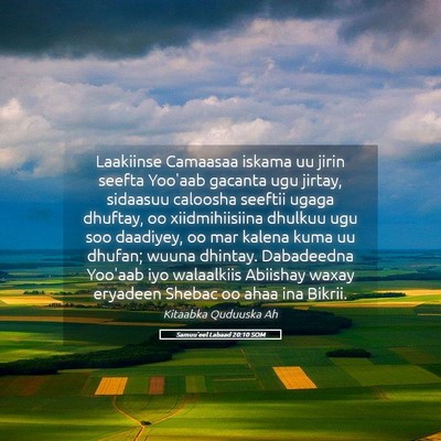 Picture 05 - Samuu'eel Labaad 20:10 SOM - Laakiinse Camaasaa iskama uu jirin seefta Yoo'aab - Bible Verse Picture