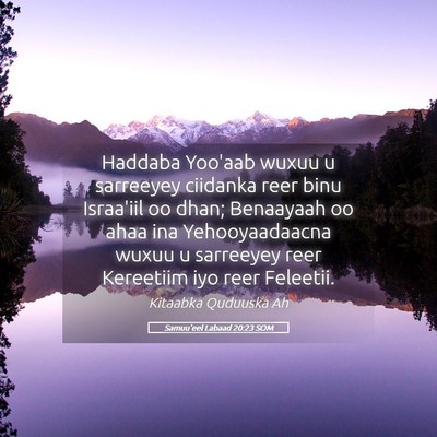 Picture 05 - Samuu'eel Labaad 20:23 SOM - Haddaba Yoo'aab wuxuu u sarreeyey ciidanka reer - Bible Verse Picture