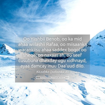 Picture 05 - Samuu'eel Labaad 21:16 SOM - Oo Yiishbii Benob, oo ka mid ahaa wiilashii - Bible Verse Picture