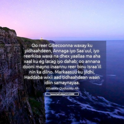 Picture 05 - Samuu'eel Labaad 21:4 SOM - Oo reer Gibecoonna waxay ku yidhaahdeen, Annaga - Bible Verse Picture