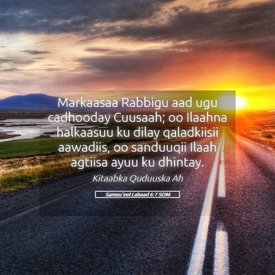 Picture 05 - Samuu'eel Labaad 6:7 SOM - Markaasaa Rabbigu aad ugu cadhooday Cuusaah; oo - Bible Verse Picture