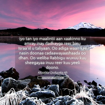 Picture 05 - Samuu'eel Labaad 7:11 SOM - iyo tan iyo maalintii aan xaakinno ku amray inay - Bible Verse Picture