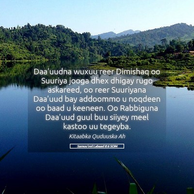 Picture 05 - Samuu'eel Labaad 8:6 SOM - Daa'uudna wuxuu reer Dimishaq oo Suuriya jooga - Bible Verse Picture