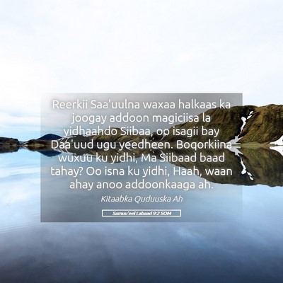 Picture 05 - Samuu'eel Labaad 9:2 SOM - Reerkii Saa'uulna waxaa halkaas ka joogay addoon - Bible Verse Picture