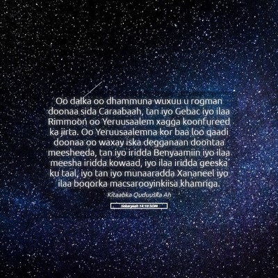 Picture 05 - Sekaryaah 14:10 SOM - Oo dalka oo dhammuna wuxuu u rogman doonaa sida - Bible Verse Picture