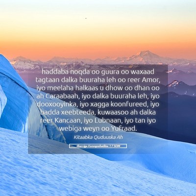 Picture 05 - Sharciga Kunoqoshadiisa 1:7 SOM - haddaba noqda oo guura oo waxaad tagtaan dalka - Bible Verse Picture