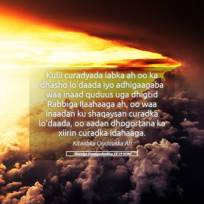 Picture 05 - Sharciga Kunoqoshadiisa 15:19 SOM - Kulli curadyada labka ah oo ka dhasho lo'daada - Bible Verse Picture