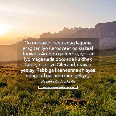 Picture 05 - Sharciga Kunoqoshadiisa 2:36 SOM - Oo magaalo inagu adag laguma arag tan iyo - Bible Verse Picture