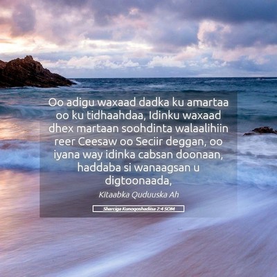 Picture 05 - Sharciga Kunoqoshadiisa 2:4 SOM - Oo adigu waxaad dadka ku amartaa oo ku - Bible Verse Picture
