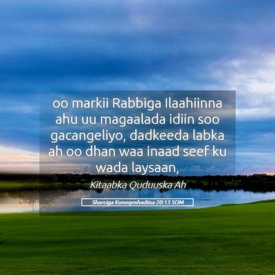 Picture 05 - Sharciga Kunoqoshadiisa 20:13 SOM - oo markii Rabbiga Ilaahiinna ahu uu magaalada - Bible Verse Picture