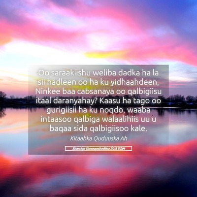 Picture 05 - Sharciga Kunoqoshadiisa 20:8 SOM - Oo saraakiishu weliba dadka ha la sii hadleen oo - Bible Verse Picture