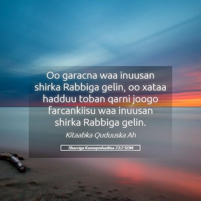 Picture 05 - Sharciga Kunoqoshadiisa 23:2 SOM - Oo garacna waa inuusan shirka Rabbiga gelin, oo - Bible Verse Picture
