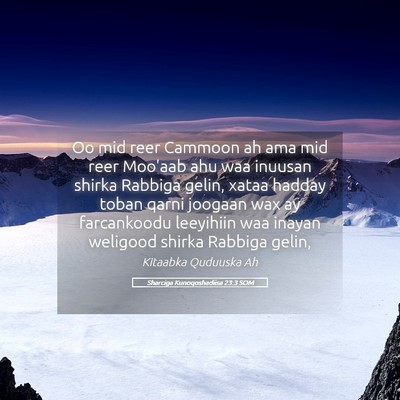 Picture 05 - Sharciga Kunoqoshadiisa 23:3 SOM - Oo mid reer Cammoon ah ama mid reer Moo'aab ahu - Bible Verse Picture