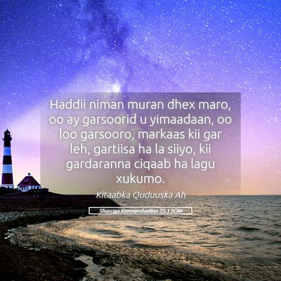 Picture 05 - Sharciga Kunoqoshadiisa 25:1 SOM - Haddii niman muran dhex maro, oo ay garsoorid u - Bible Verse Picture