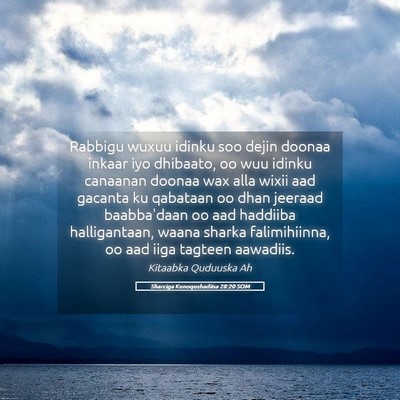 Picture 05 - Sharciga Kunoqoshadiisa 28:20 SOM - Rabbigu wuxuu idinku soo dejin doonaa inkaar iyo - Bible Verse Picture