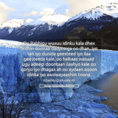 Picture 05 - Sharciga Kunoqoshadiisa 28:64 SOM - Oo Rabbigu wuxuu idinku kala dhex firdhin doonaa - Bible Verse Picture
