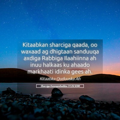 Picture 05 - Sharciga Kunoqoshadiisa 31:26 SOM - Kitaabkan sharciga qaada, oo waxaad ag dhigtaan - Bible Verse Picture
