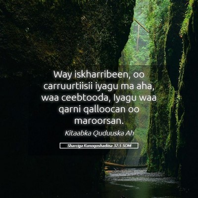 Picture 05 - Sharciga Kunoqoshadiisa 32:5 SOM - Way iskharribeen, oo carruurtiisii iyagu ma aha, - Bible Verse Picture