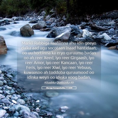 Picture 05 - Sharciga Kunoqoshadiisa 7:1 SOM - Markii Rabbiga Ilaahiinna ahu idin geeyo dalka - Bible Verse Picture