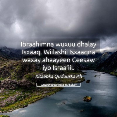 Picture 05 - Taariikhdii Kowaad 1:34 SOM - Ibraahimna wuxuu dhalay Isxaaq. Wiilashii - Bible Verse Picture