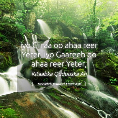 Picture 05 - Taariikhdii Kowaad 11:40 SOM - iyo Ciiraa oo ahaa reer Yeter, iyo Gaareeb oo - Bible Verse Picture
