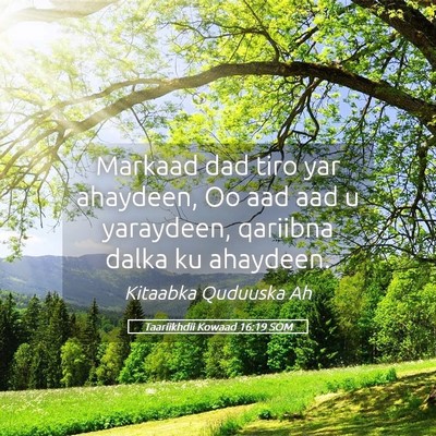 Picture 05 - Taariikhdii Kowaad 16:19 SOM - Markaad dad tiro yar ahaydeen, Oo aad aad u - Bible Verse Picture