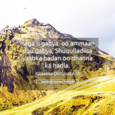 Picture 05 - Taariikhdii Kowaad 16:9 SOM - Isaga u gabya, oo ammaan ugu gabya, Shuqulladiisa - Bible Verse Picture