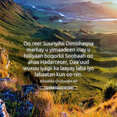 Picture 05 - Taariikhdii Kowaad 18:5 SOM - Oo reer Suuriyihii Dimishaqna markay u yimaadeen - Bible Verse Picture