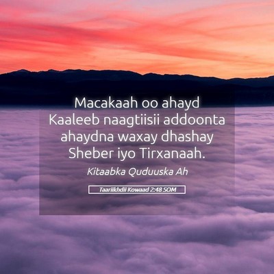 Picture 05 - Taariikhdii Kowaad 2:48 SOM - Macakaah oo ahayd Kaaleeb naagtiisii addoonta - Bible Verse Picture