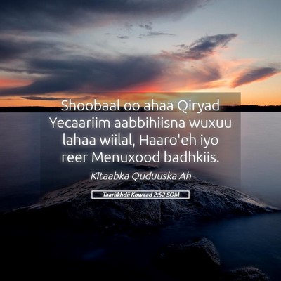 Picture 05 - Taariikhdii Kowaad 2:52 SOM - Shoobaal oo ahaa Qiryad Yecaariim aabbihiisna - Bible Verse Picture