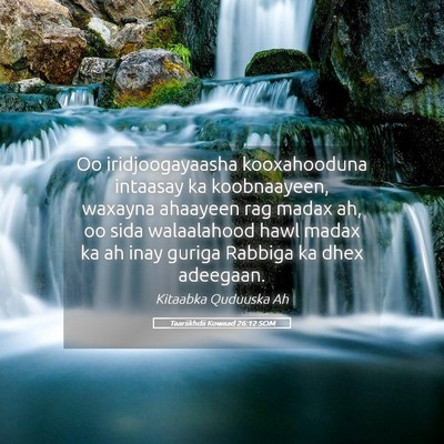 Picture 05 - Taariikhdii Kowaad 26:12 SOM - Oo iridjoogayaasha kooxahooduna intaasay ka - Bible Verse Picture